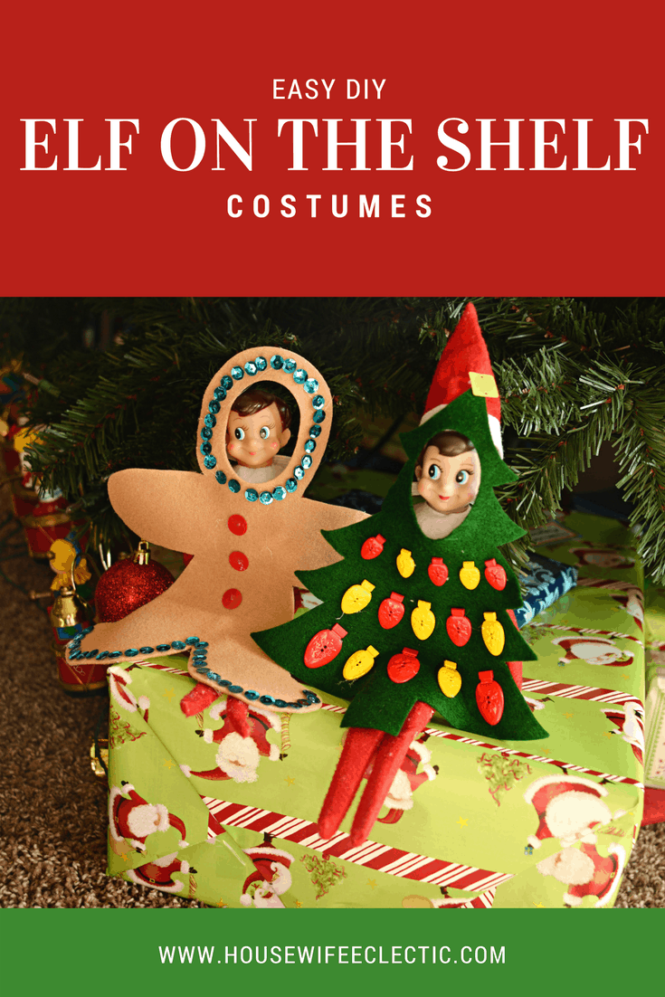 easy diy elf on the shelf costumes - housewife eclectic